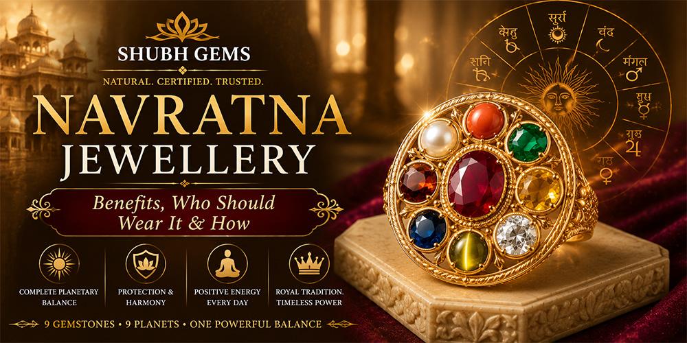 Navratna Jewellery Benefits - Who should wear it & How