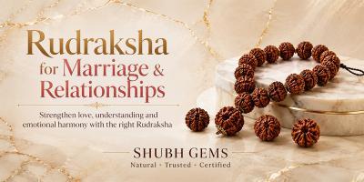 Rudraksha for Marriage & Relationships