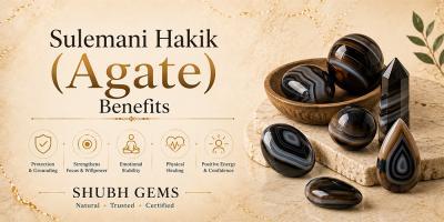 Sulemani Hakik (Agate) Benefits