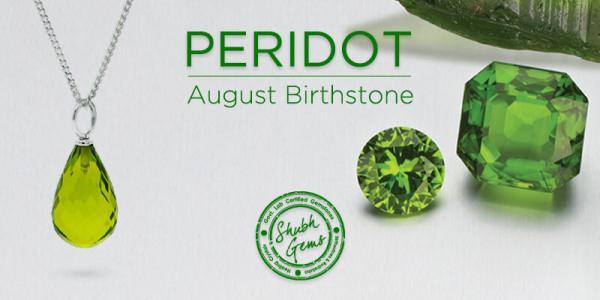 August Birthstone: Peridot