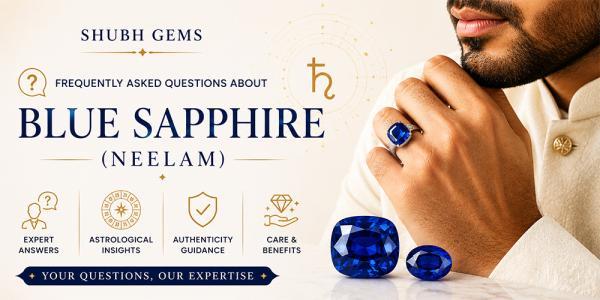 Frequently asked questions about Blue Sapphire (Neelam)