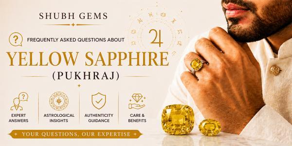 Frequently asked questions about Yellow Sapphire (Pukhraj)
