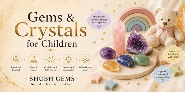 Gems and Crystals for Children