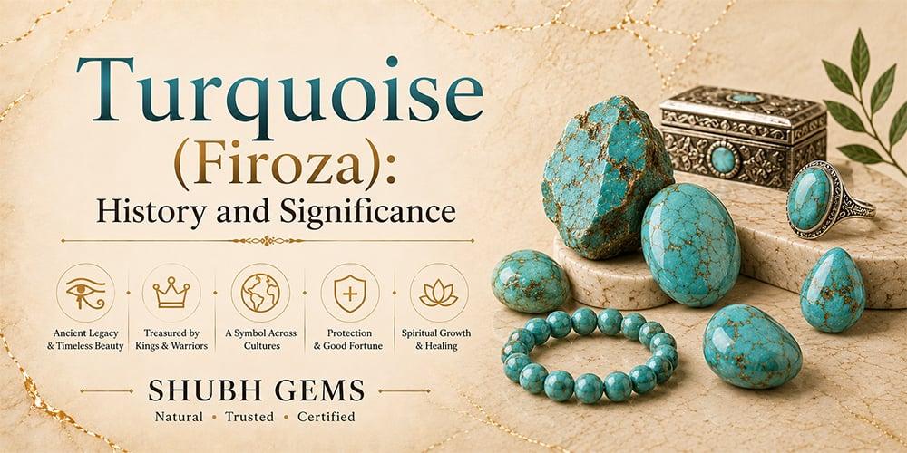 Turquoise (Firoza): History and Significance